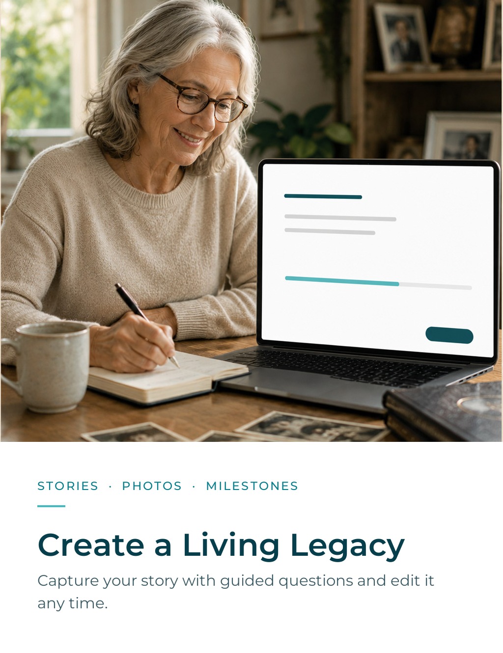 Create a Living Legacy — a woman writing her life story at a laptop beside old photographs