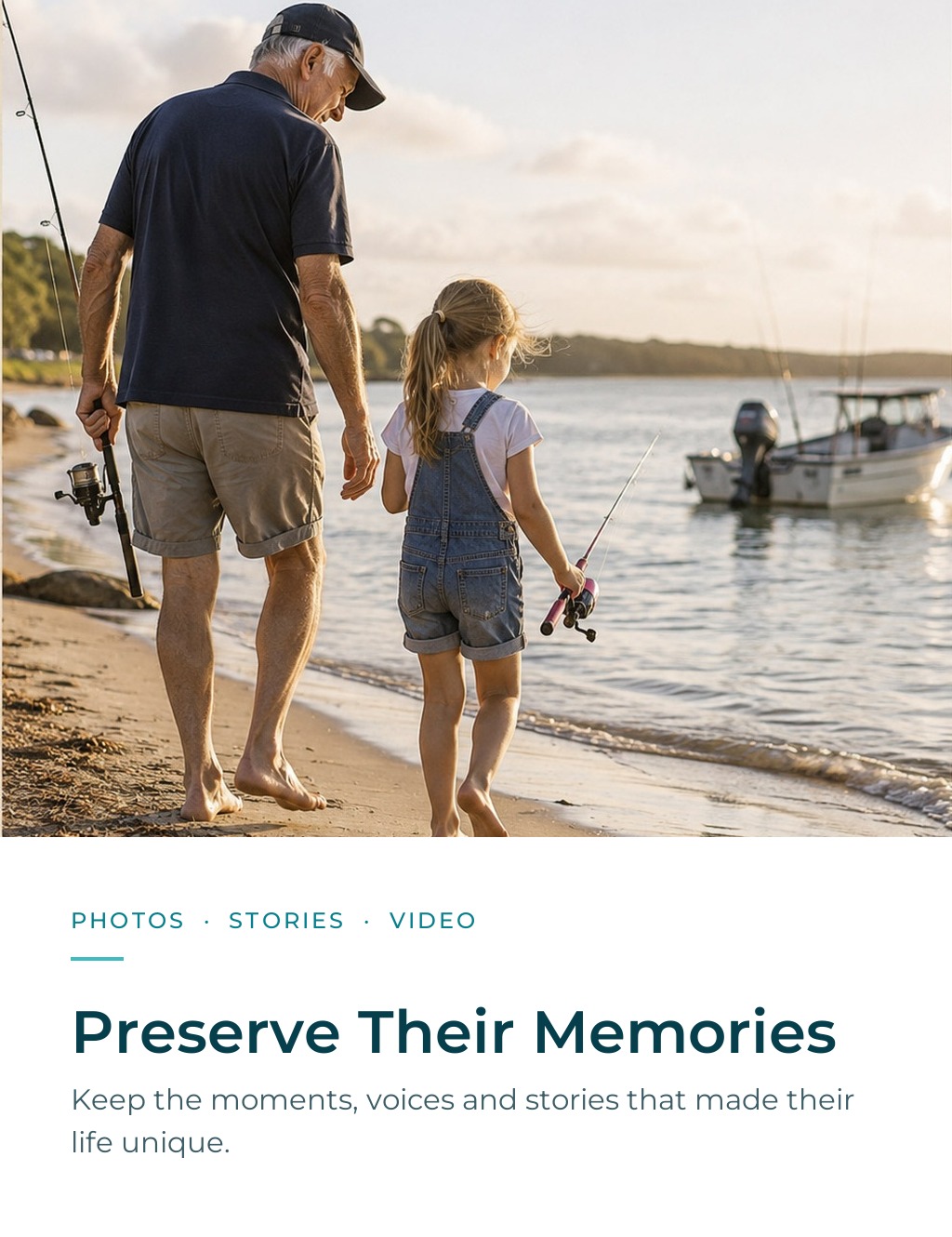Preserve Their Memories — a grandfather and granddaughter walking along the shore with fishing rods